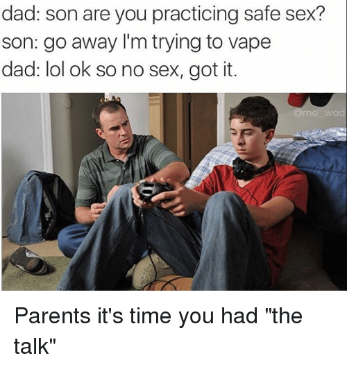 dad-son-are-you-practicing-safe-sex-son-
